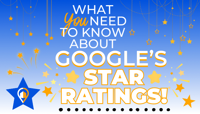 Decorative graphic with 'What You Need to Know About Google's Star Ratings!' in bold text, surrounded by golden stars and decorative lines. The LeadsNearby logo is at the bottom.