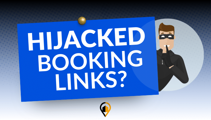 Informative: A blue sign THUMBTACKED to a board reads 'HIJACKED BOOKING LINKS?' in bold white text. A masked thief character gestures to stay quiet behind the sign. The LeadsNearby logo sits at the bottom.