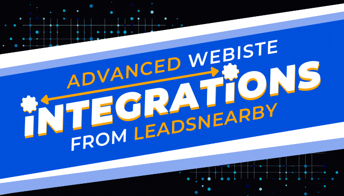 A decorative image featuring a blue background with white and yellow text, stating "Advanced Website Integrations from LeadsNearby." Gears and arrows are included to symbolize connectivity and integration, with a modern grid pattern in the background.