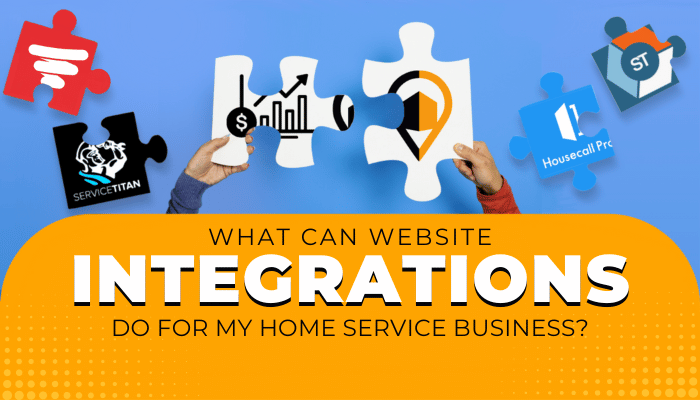 An image illustrating the benefits of website integrations for a home service business. It features puzzle pieces with logos of ServiceTitan, Housecall Pro, and other platforms, alongside icons representing growth and finance. The central piece features the LeadsNearby logo. The text reads, "What can website integrations do for my home service business?"